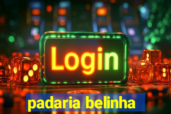 padaria belinha